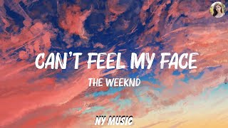 The Weeknd - Can't Feel My Face (Lyrics) | Maroon 5, John Legend,...  | Playlist Lyrics 2023