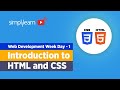 🔥Web Development Week - Day 1 | HTML And CSS Full Course | HTML And CSS Tutorial 2026 | Simplilearn