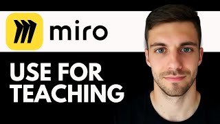 How to Use Miro for Teaching 2026 | Tutorial to Teach Online Using Miro