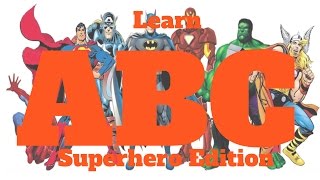 ABC superheroes phonetic alphabet abc song Batman Hulk Spiderman  PJ mask Ninja Turtles phonics