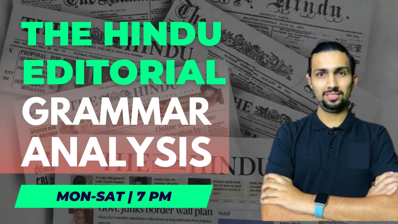 The Hindu Editorial Grammar Analysis 11th August 2023 Bank Ssc