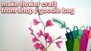 membuat bunga dari tas goodie bag - make flower from goodie bag