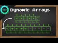 Dynamic Arrays 🌱