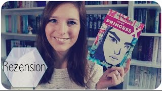 REZENSION | Ich bin princess X - Cherie Priest