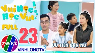 Vui Học! Học Vui! - Tập 23: Đội Hạt Giống (BéThành Vũ) VS Đội Gà Rán (Bé Bảo An)