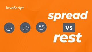 Spread vs Rest Operator in JavaScript