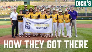 How They Got There | 2024 Little League Baseball World Series Championship @DicksSportingGoods