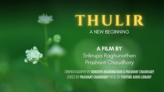 Thulir: A New Beginning | Full documentary film