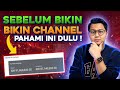 Sebelum Bikin Channel Youtube, Pahami Ini Dulu ! Cara Menghasilkan Uang Dari Youtube