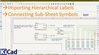 35 Importing Hierarchical Labels and Connecting Sub-Sheet Symbols in KiCad