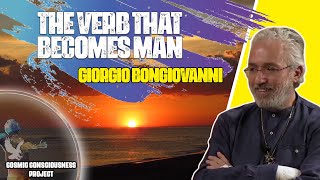 The verb that becomes man – Giorgio Bongiovanni