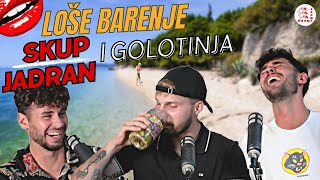 Loše barenje, skup Jadran i golotinja | 3SOMA podcast #epizoda3