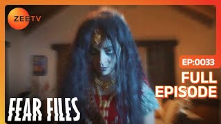 Fear Files - फियर फाइल्स - Bareli ka Bhootiya Ped - Horror Video Full Epi 33 Top Hindi Serial Zee Tv