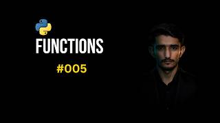 Write Once, Use Anywhere — Python Functions | L-5