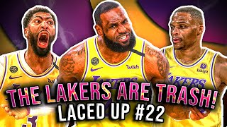 The Los Angeles Lakers Drama Just Went TOO FAR! | Laced Up #22