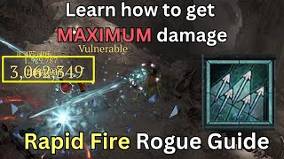 Diablo IV - Rapid Fire Rogue - How to MAXIMIZE your Damage! - In-depth Guide