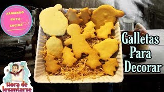 Receta Galletas Para Decorar / Cookie For Decorating Recipe