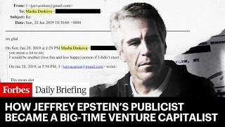 How Jeffrey Epstein Helped His Publicist Become A Big-Time Venture Capitalist