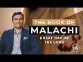 Great Day of the Lord | Malachi Part 8 | Rev Paul Jeyachandran