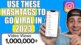 Use This NEW Hashtag Strategy To Go VIRAL on Instagram in 2023 (NOT WHAT YOU THINK)