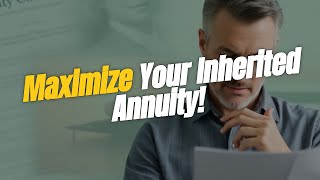 💰 Maximizing Your Inherited Annuity: Retirement Strategies 🏖️