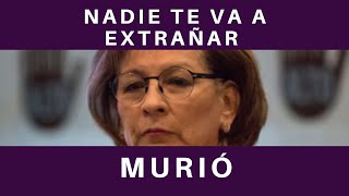 MURIÓ ISABEL MIRANDA DE WALLACE; EL CRUEL ROSTRO DE UN IMPUNE CÁRTEL JUDICIAL