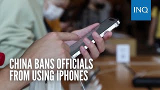 China bans officials from using iPhones