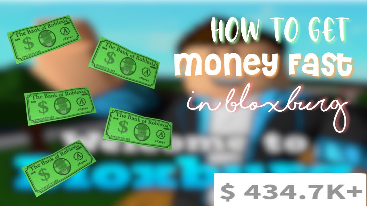 How To Get Money Fast In Bloxburg! - YouTube