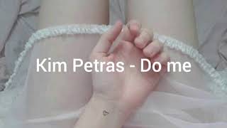 Kim Petras - Do me (tradução)
