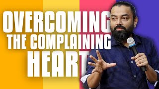 Overcoming the complaining heart | Ezra Moses (WOWLife Church)