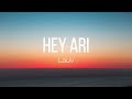 Lauv - Hey Ari (Lyrics)