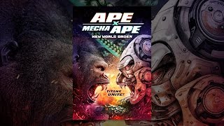 Ape x Mecha Ape: New World Order