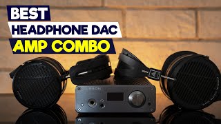 Headphone DAC Amp Combo Showdown: Which One is Right for You?