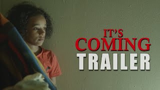 IT'S COMING Official Trailer (2024) Paranormal Horror Documentary