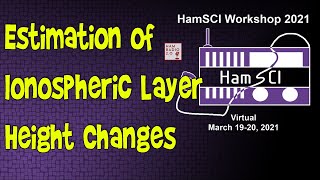 HamSci 2021: Estimation of Ionospheric Layer Height Changes From Doppler Frequency