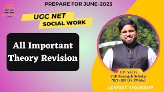 All Theory Revision_Part-1|| Live class || UGC NET || Social Work || C.P.Yadav