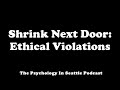 the ethical violations in the shrink next door podcast 2019 rerun