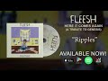 Fleesh - Ripples (from 