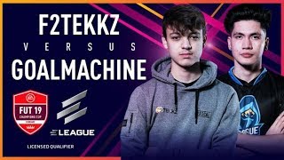 F2TEKKZ VS GoalMachine FUT 19 CHAMPIONS CUP FEBRUARY!