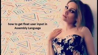 how to get float user input in Assembly Language