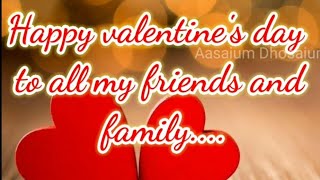 Valentine day whatsapp status | Friends and family love status | February14 Whatsapp status video