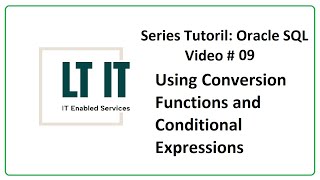 Oracle SQL: Lesson 5 Using Conversion Functions
