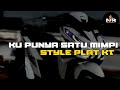 KU PUNYA SATU MIMPI KU TANAMKAN DI HATI | DJ PLAT KT STYLE | JDM STYLE