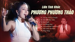 Phương Phương Thảo - Liên Tình Khúc Nhạc Hoa Lời Việt Con Tim Đang Cố Quên & Vĩnh Biệt Màu Xanh