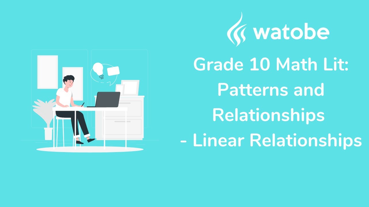Grade 10 Patterns And Relationships Math Literacy Linear
