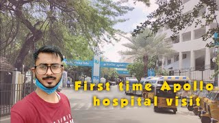 First time apollo hospital visit || Chennai hospital || Apollo Hospital || Best hospital #apollo