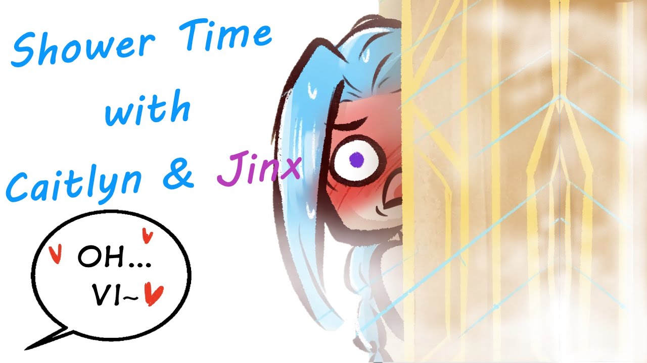 Shower Time With Caitlyn And Jinx Arcane League Of Legends Comic Dub