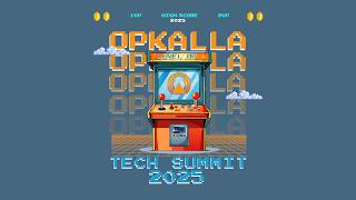 Opkalla 2025 Tech Summit Recap