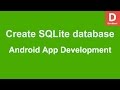Android Create SQLite database
