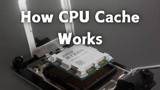 Why AMD X3D CPUs Are So Fast? How CPU Cache Works